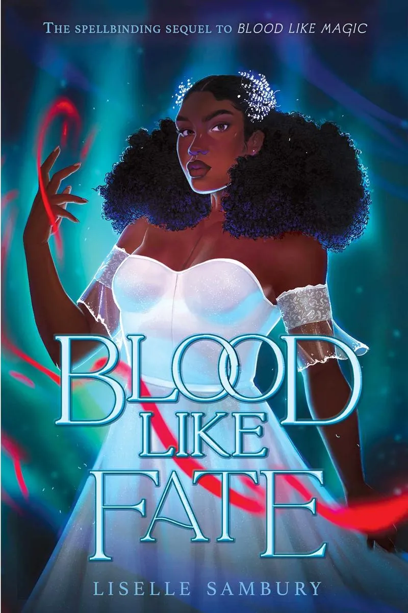Blood Like Magic (Book 2):   Blood Like Fate